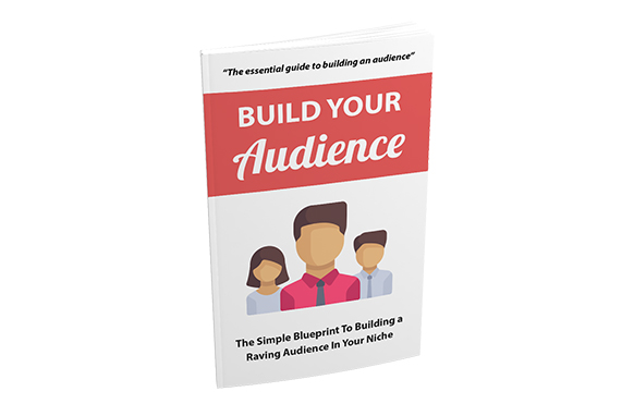 Build Your Audience
