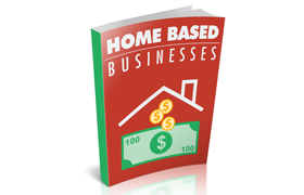 Home Based Businesses
